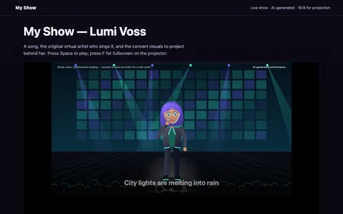 La primera pantalla de “My Show &mdash; Lumi Voss, live”, que ForgeOS construyó.